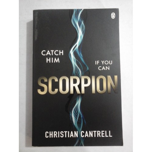SCORPION - CHRISTIAN CANTRELL - in limba engleza SCORPION - CHRISTIAN CANTRELL - in limba engleza